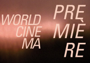Mostra Mundial Premiere
